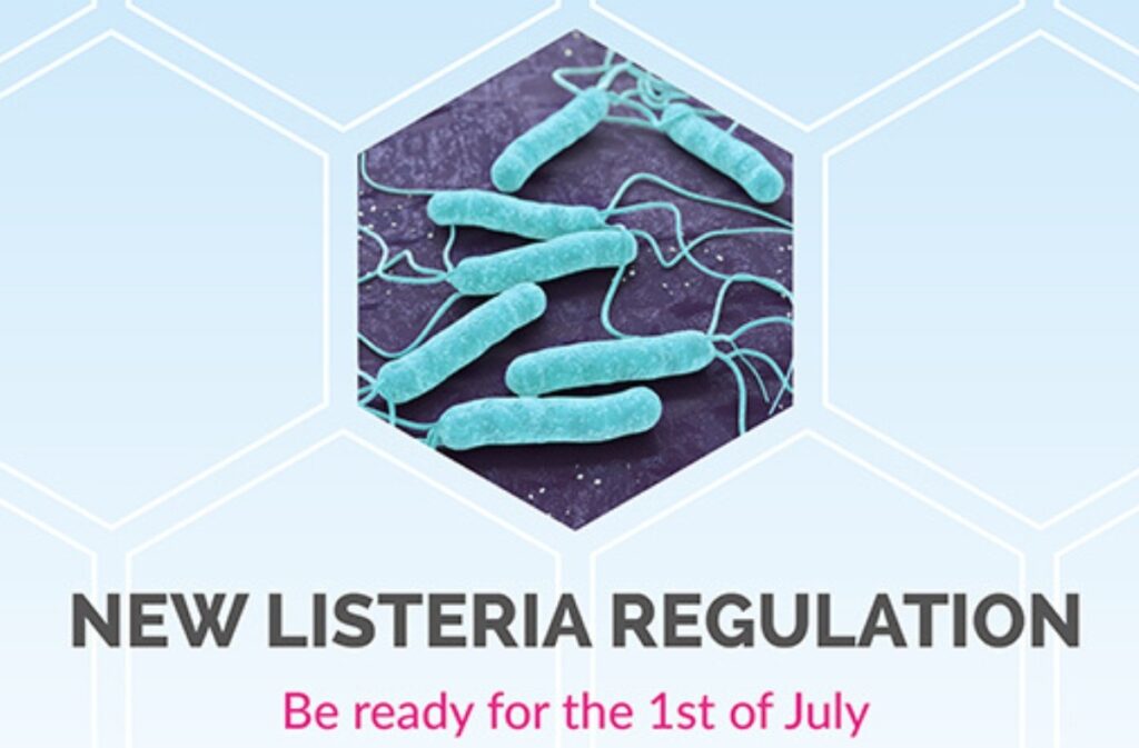 New EU Listeria Regulation 2 Listeria Regulation
